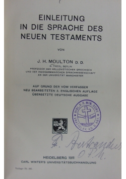 Einleitung in die sprache des neuen Testaments, 1911 r.