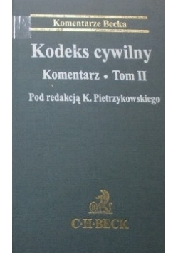 Kodeks cywilny. Komentarz, Tom II