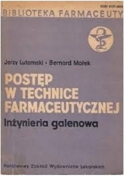 Postęp w technice farmaceutycznej