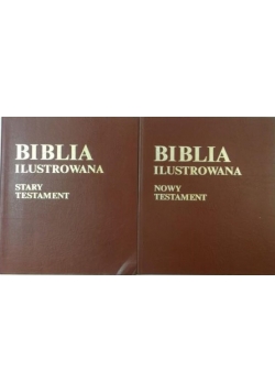 Biblia ilustrowana Stary i Nowy Testament, Tom I i II
