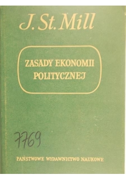 Zasady ekonomii politycznej, t. 1