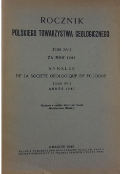 Rocznik polskiego towarzystwa geologicznego Tom XVII, 1948 r.