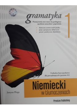 Niemiecki w tłumaczeniach Gramatyka 1