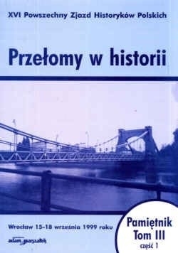 Przełomy w historii. XVI Powszechny zjazd Historyków Polskich