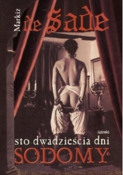 Sto dwadzieścia dni Sodomy czyli szkoła liberalizmu