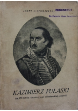 Kazimierz Pułaski, 1929 r.