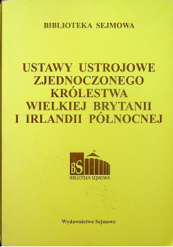 Ustawy Ustrojowe Zjednoczonego Królestwa Wielkiej Brytanii i Irlandii Północnej