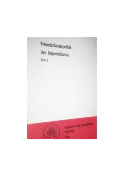 Fremdarbeiterpolitik des Imperialismus