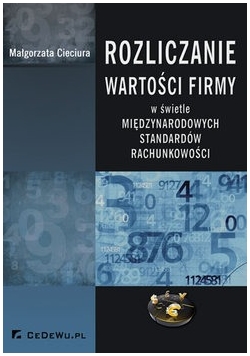 Rozliczanie wartości firmy w świetle międzynarodowych standardów rachunkowości