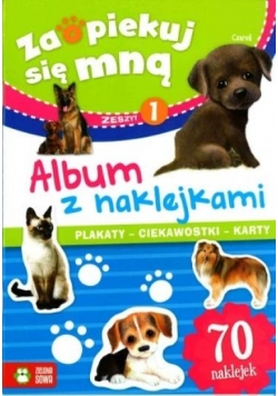 Zaopiekuj się mną 1. Album z naklejkami