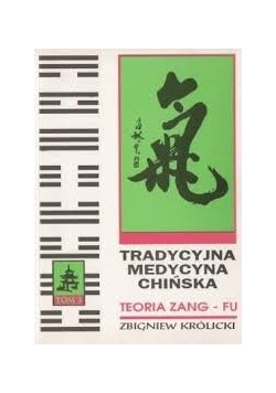 Tradycyjna medycyna chińska tom III