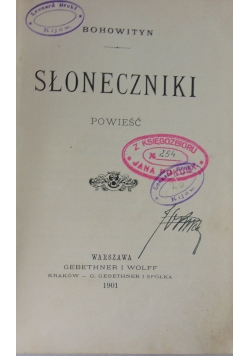 Słoneczniki, 1901 r.