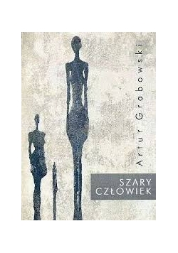 Szary człowiek