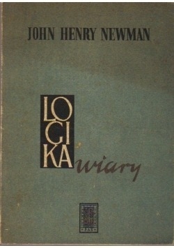 Logika wiary Analiza psychologii wiary
