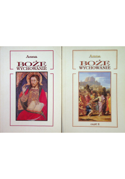 Anna Boże wychowanie 2 tomy