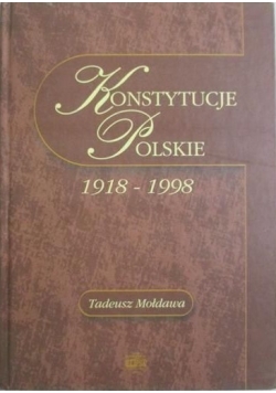 Konstytucje Polskie 1918-1998