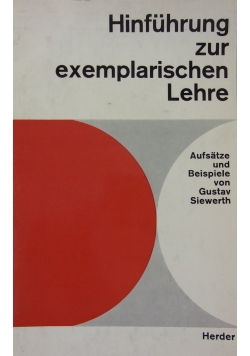Hinführung zur exemplarischen Lehre