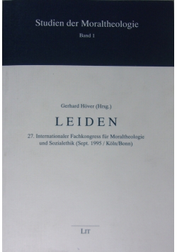 Studien der Moraltheologie Leiden