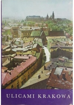 Ulicami Krakowa
