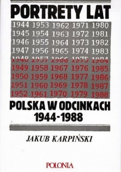 Portrety  lat Polska w odcinkach 1944 1988