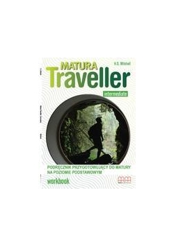 Matura Traveller Intermediate WB MM PUBLICATIONS