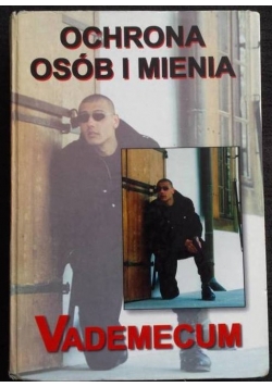 Ochrona osób i mienia vademecum