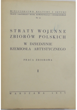 Straty wojenne zbiorów polskich w dziedzinie rękopisów iluminowanych