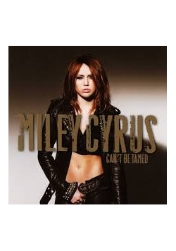 Miley Cyrus can't be tamed, CD