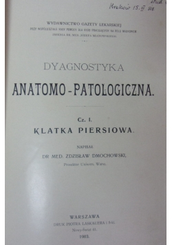 Dyagnostyka Anatomo-Patologiczna,1903.