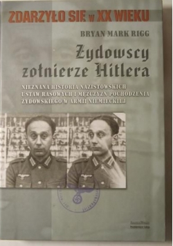 Żydowscy żołnierze Hitlera