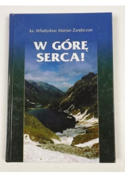 W górę serca!
