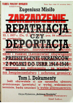 Repatriacja czy deportacja Tom I + Autograf Misiło