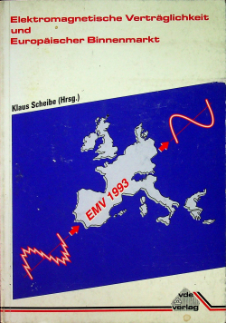 Elektromagnetische Verträglichkeit und Europäischer Binnenmarkt