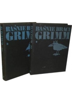 Baśnie Braci Grimm ,Tom I i II