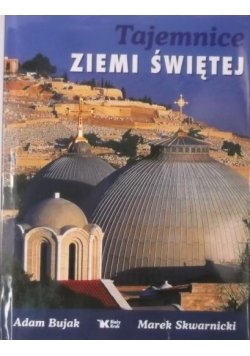 Tajemnice Ziemi Świętej