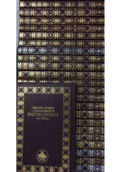 Encyklopedia Trzaski, Everta i Michalskiego,Zestaw 23 książek ,Reprint z 1927