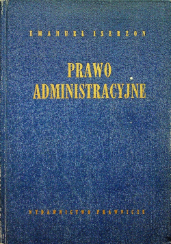 Prawo administracyjne Podstawowe instytucje