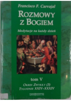 Rozmowy z Bogiem, Tom V