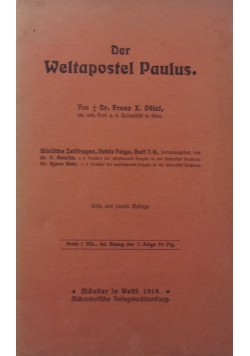 Der Weltapostel Paulus, 1914 r.