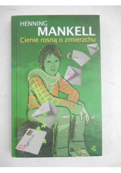 Cienie rosną o zmierzchu