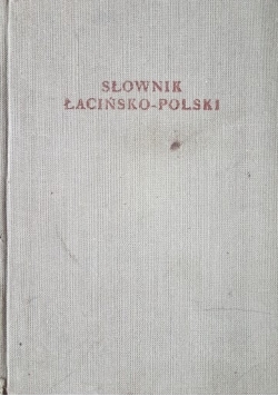 Słownik łacińsko- polski