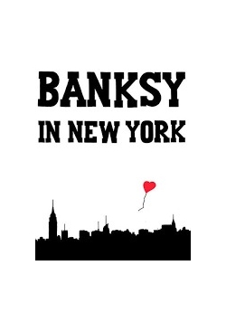 Banksy In New York, Nowa