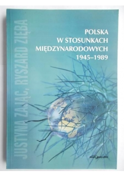 Polska w stosunkach międzynarodowych 1945-1989