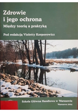 Zdrowie i jego ochrona