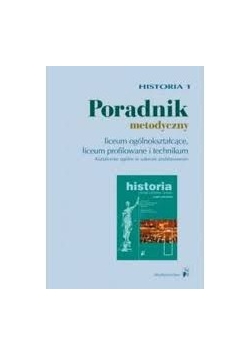 Historia . Dzieje państwa i prawa. Poradnik metodyczny