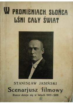 Scenarjusz filmowy, 1931 r. + autograf Jasińskiego