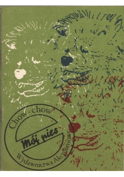 Mój pies. Chow-chow