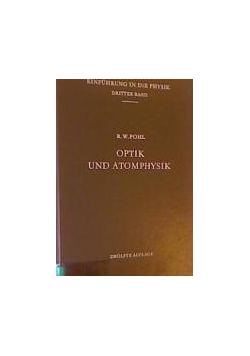 Optik und Atomphysik