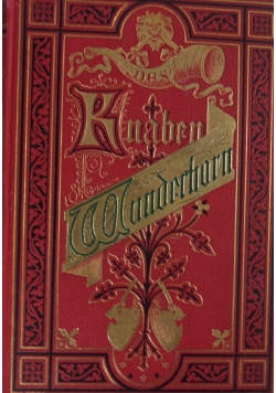 Des Knaben Wunderhorn, 1876 r.
