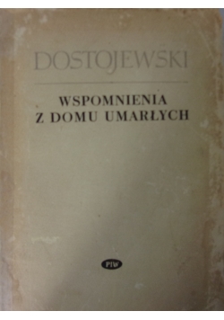 Wspomnienia z domu umarłych